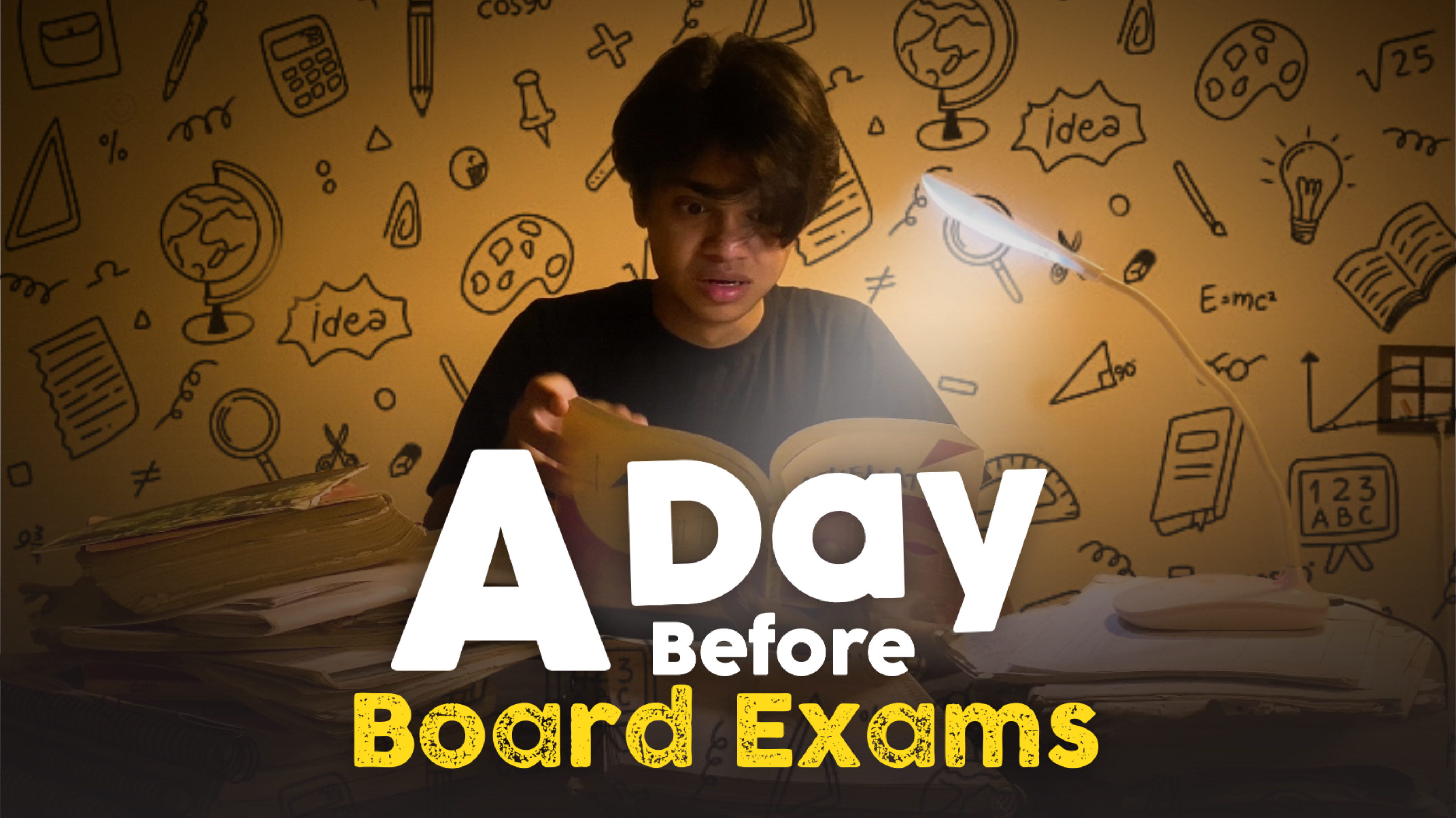 A Day Before Board Exams
